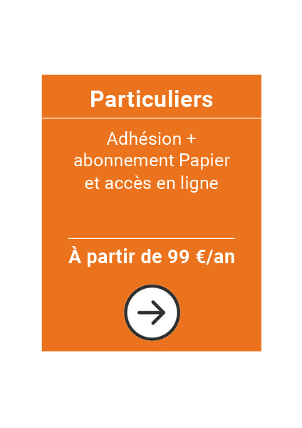 Adhésion et abonnement papier