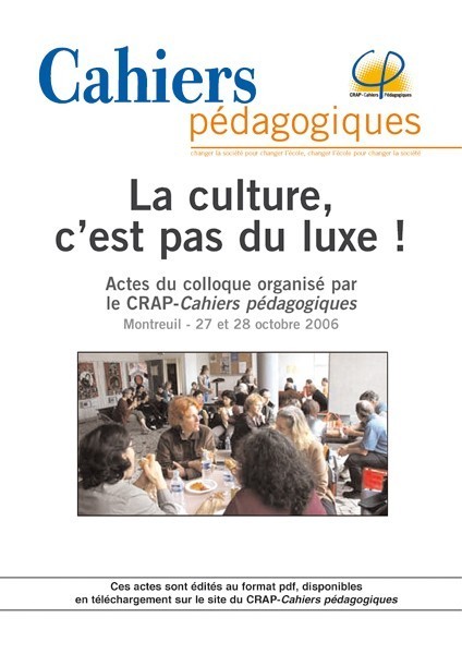 La culture, c'est pas du...